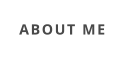 ABOUT ME